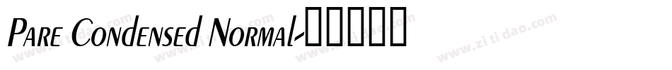 Pare Condensed Normal字体转换